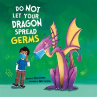 Do_Not_Let_Your_Dragon_Spread_Germs